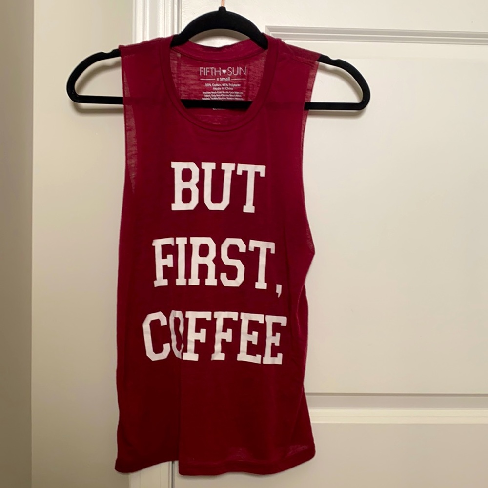 But First Coffee muscle shirt